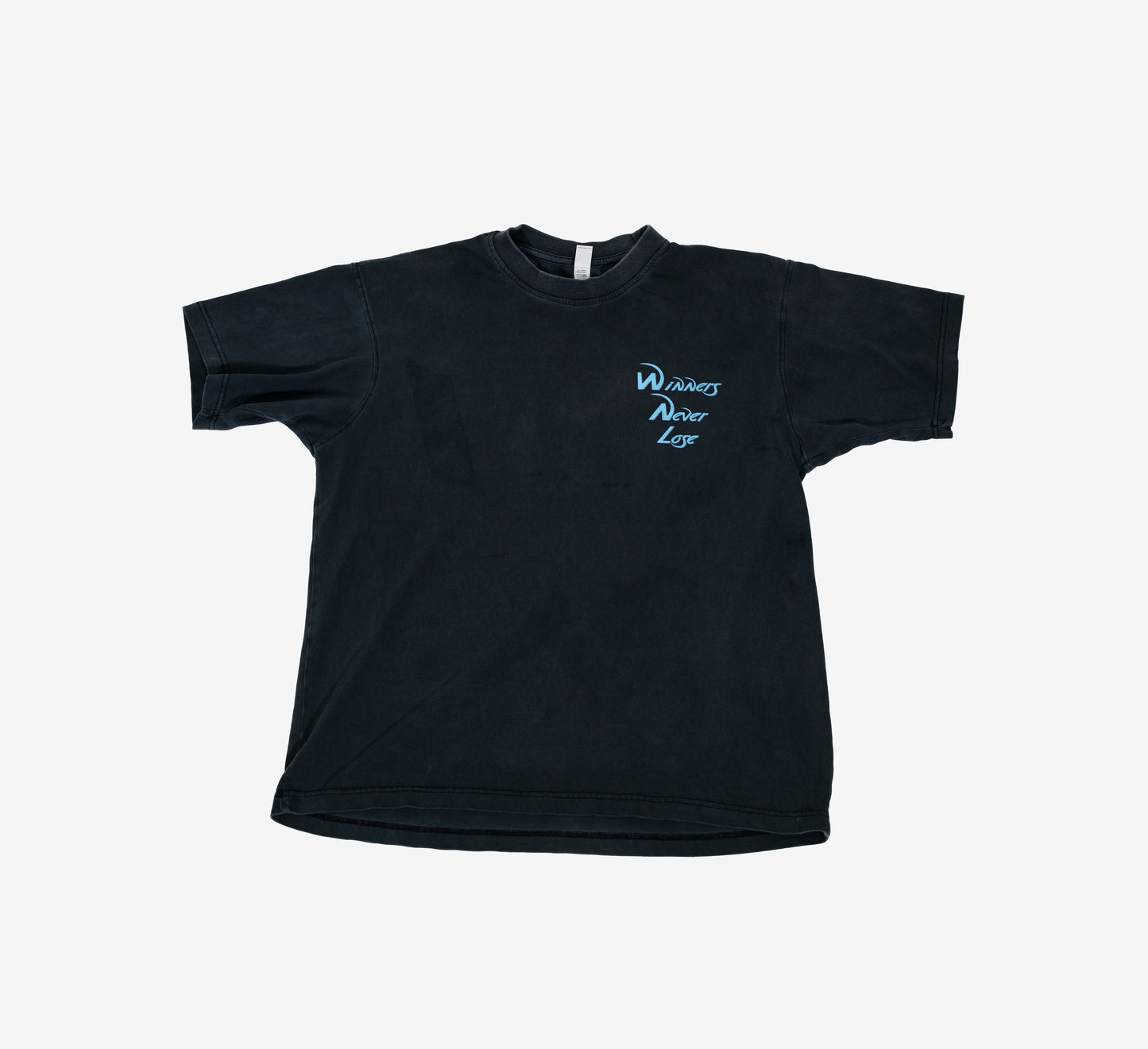 WINNERS NEVER LOSE TEE :BLUE: