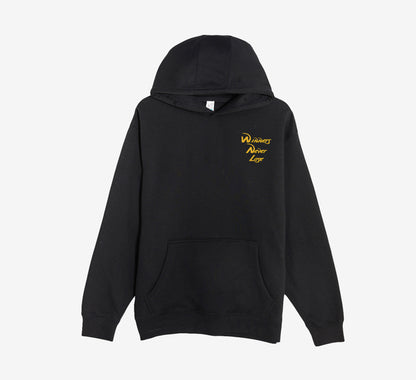 WINNERS NEVER LOSE HOODIE :GOLD: